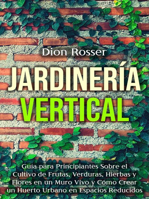Title details for Jardinería vertical by Dion Rosser - Available